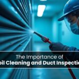 The Importance of Coil Cleaning and Duct Inspection