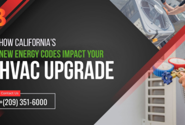 How California's New Energy Codes Affect HVAC Upgrades