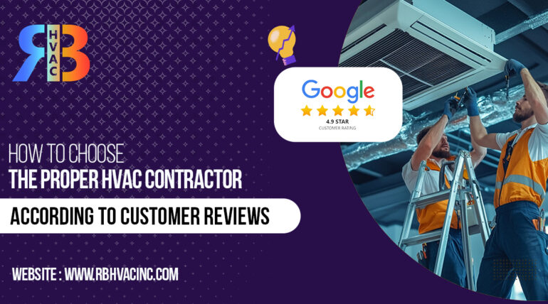 How to Choose the Right HVAC Contractor | Trusted Advice from RB HVAC Inc